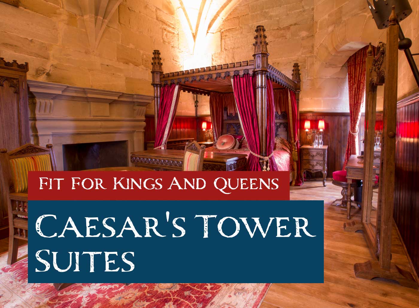 Tower suites at Warwick Castle
